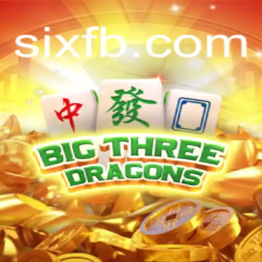 BigThreeDragons: Exploring the Six.game Oficial Slots Brasil #1 Experience